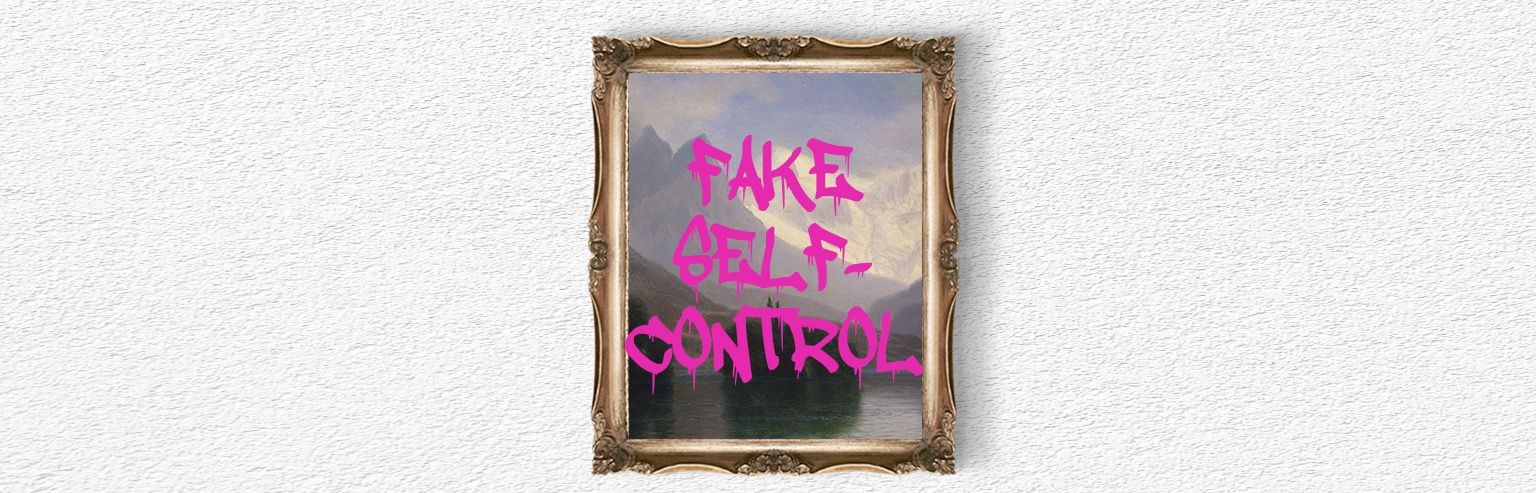 fake self-control