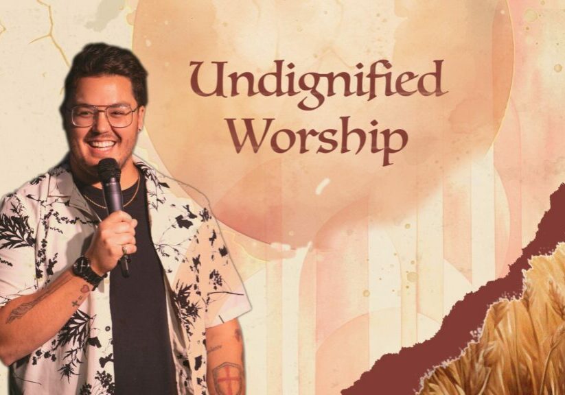 anointed undignified worship